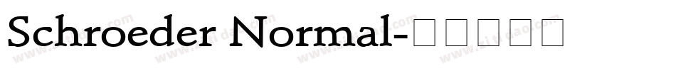 Schroeder Normal字体转换